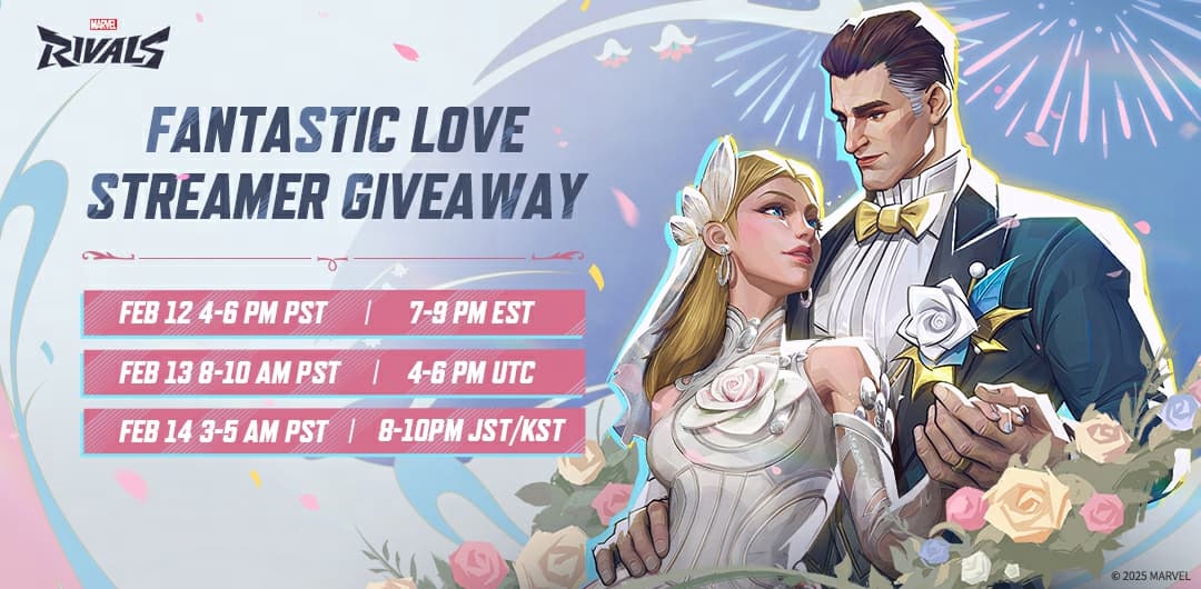 Fantastic Love Streamer Giveaway Event Rule & FAQ