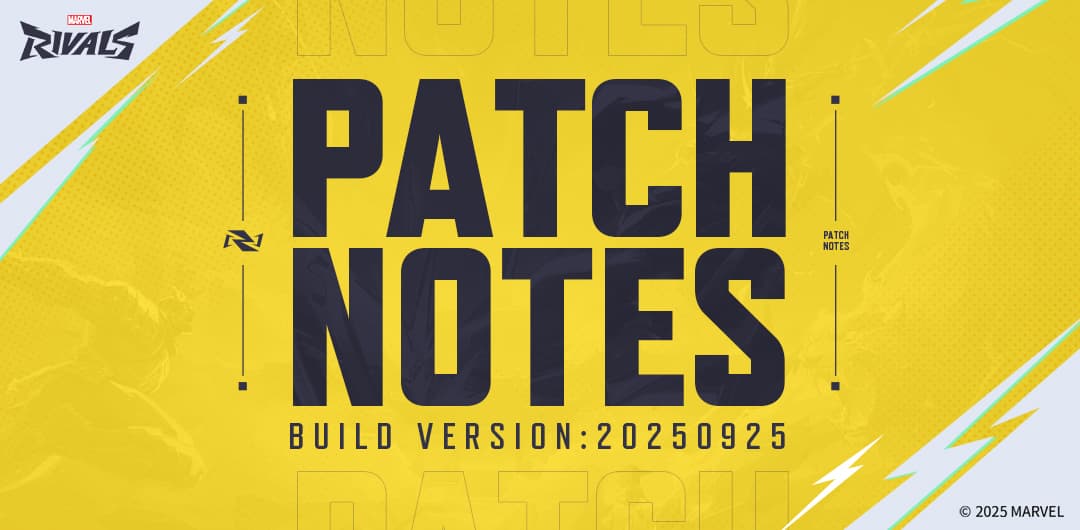 Marvel Rivals Version 20250925 Patch Notes