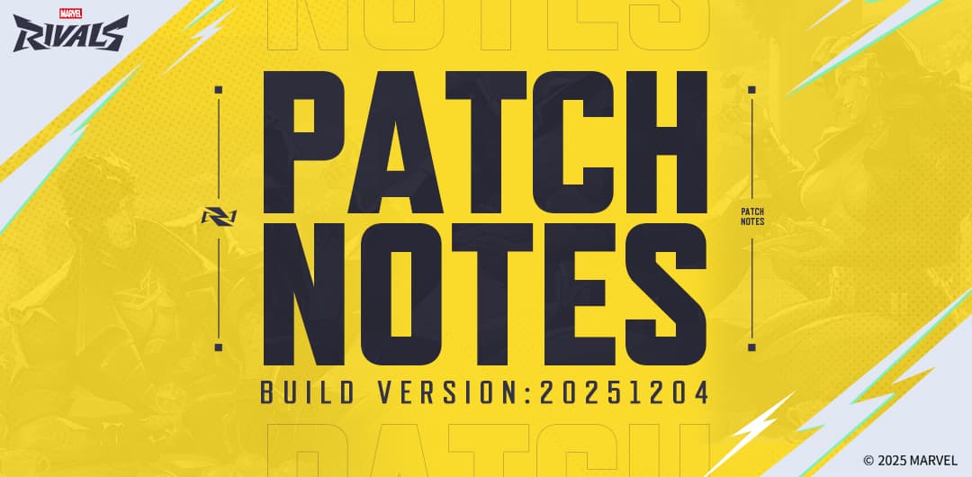 Marvel Rivals Version 20251204 Patch Notes